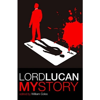 Abbildung von Lord Lucan: My Story