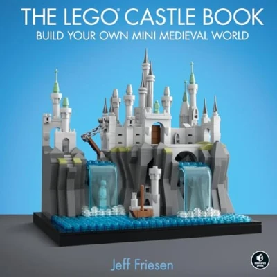 Abbildung von The LEGO Castle Book: Build Your Own Mini Medieval World