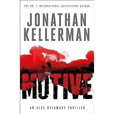Abbildung von Motive (Alex Delaware series, Book 30): A twisting, unforgettable psychological thriller: An Alex Thriller