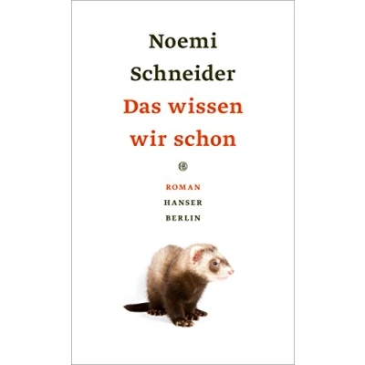 Abbildung von Das wissen wir schon: Roman
