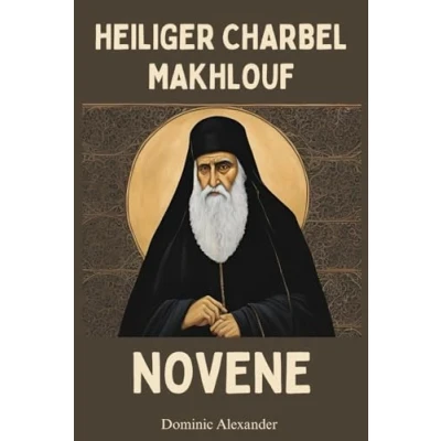 Abbildung von HEILIGER CHARBEL MAKHLOUF Novene (katholischen Heiligen Gebet Bücher, Band 18)