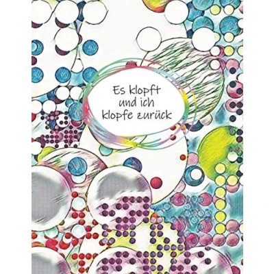 Abbildung von ES KLOPFT und ICH KLOPFE ZURÜCK: Ein Notizbuch zur Unterstützung der Klopfakupressur / Klopftechniken für mehr Selbstwert, Freude Erfolg im Leben (Arbeitsbücher Klopfakupressur, Band 4)