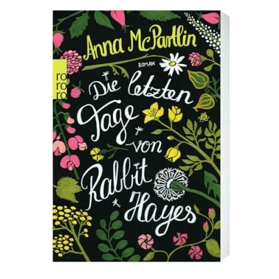 Abbildung von Die letzten Tage von Rabbit Hayes