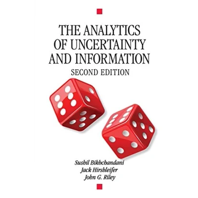 Abbildung von The Analytics of Uncertainty and Information, Second Edition (Cambridge Surveys Economic Literature)