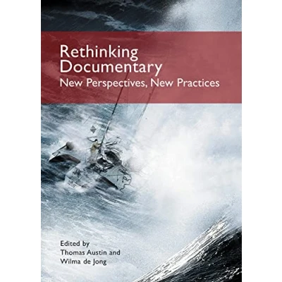 Abbildung von Rethinking Documentary: New Perspectives and Practices: Practices