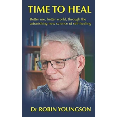 Abbildung von TIME TO HEAL: better me, world through the astonish new science of self healing