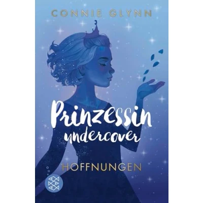 Abbildung von Prinzessin undercover Hoffnungen