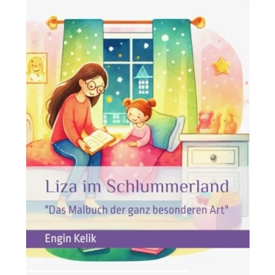 Abbildung von Liza im Schlummerland: &quot;Das Malbuch der ganz besonderen Art&quot;