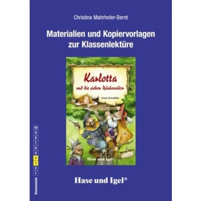 Abbildung von Begleitmaterial: Karlotta und die sieben Räuberväter: 3./4. Klasse