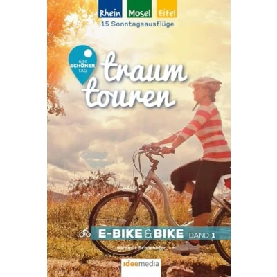 Abbildung von Traumtouren E Bike &amp; Band 1: Rhein, Mosel, Eifel. Ein schöner Tag: Tag 15 Sonntagsausflüge mit Bike. ... Bike&amp;Bike: Radführer von ideemedia)
