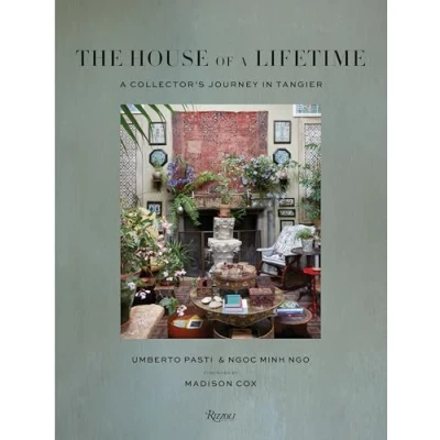 Abbildung von The House of A Lifetime: Collector’s Journey in Tangier