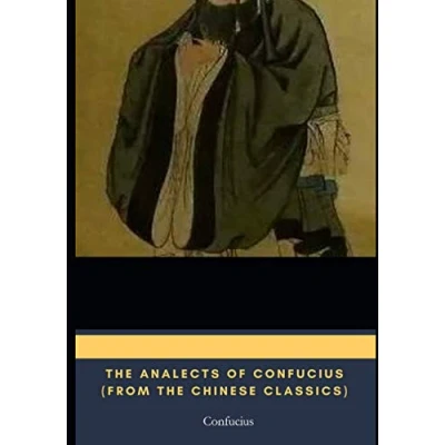 Abbildung von the Analects of Confucius (from Chinese Classics)