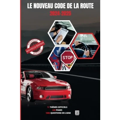 Abbildung von le Nouveau code de La route 2024 2025: Apprendre facilement