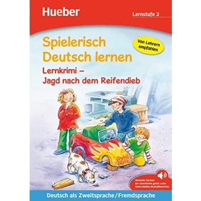 Abbildung von Lernkrimi Jagd nach dem Reifendieb: Deutsch als Zweitsprache / Fremdsprache Buch mit MP3 Download: Spielerisch lernen . ... Fremdsprache. Download