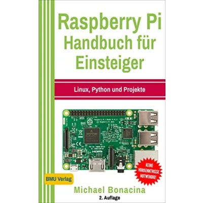 Abbildung von Raspberry Pi Handbuch für Einsteiger: Linux, Python und Projekte
