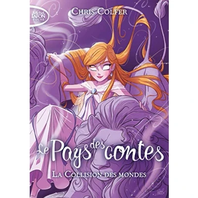 Abbildung von Le pays des contes tome 6 La collision mondes (6)