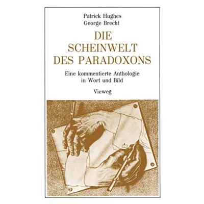 Abbildung von Die Scheinwelt des Paradoxons: Eine kommentierte Anthologie in Wort und Bild