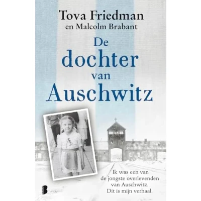 Abbildung von de dochter van Auschwitz: Ik was een jongste overlevenden Auschwitz. Dit is mijn verhaal.