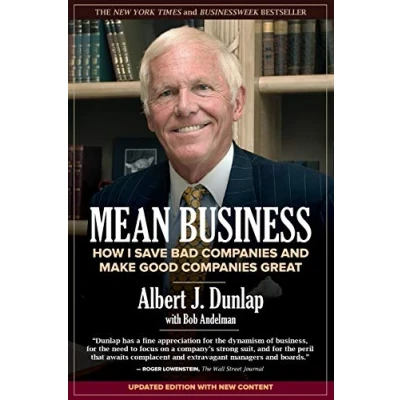 Abbildung von Mean Business: How I Save Bad Companies and Make Good Great