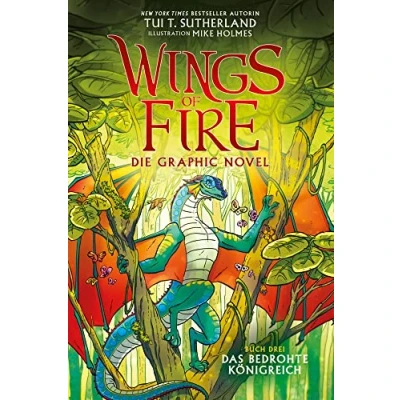 Abbildung von Wings of Fire Graphic Novel #3: Das bedrohte Königreich