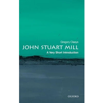 Abbildung von John Stuart Mill: A Very Short Introduction (Very Introductions)