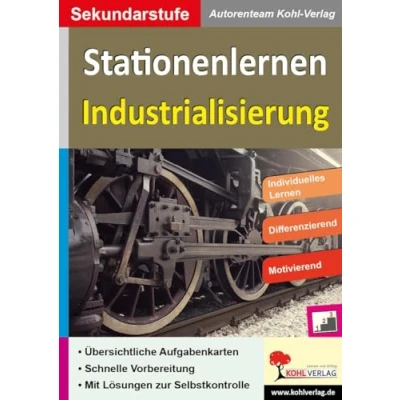 Abbildung von Stationenlernen Industrialisierung: Kopiervorlagen zum Einsatz in der Sekundarstufe