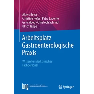 Abbildung von Arbeitsplatz Gastroenterologische Praxis: Wissen für Medizinisches Fachpersonal