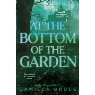 Abbildung von At the Bottom of Garden: A Novel
