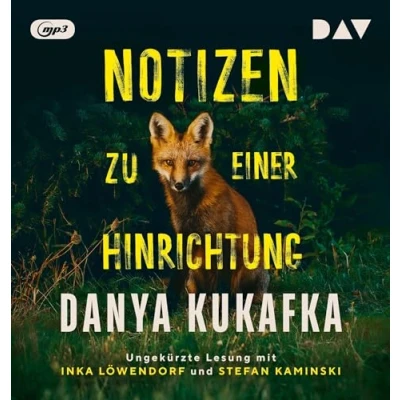 Abbildung von Notizen zu einer Hinrichtung: Ungekürzte Lesung mit Inka Löwendorf und Stefan Kaminski (1 mp3 CD)