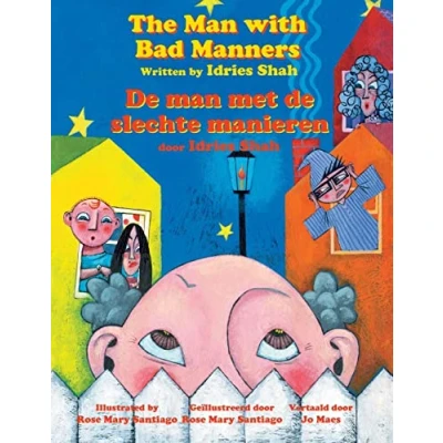 Abbildung von The man with Bad Manners / de met slechte manieren: Bilingual English Dutch Edition Tweetalige Engels Nederlands editie (Teaching Stories)