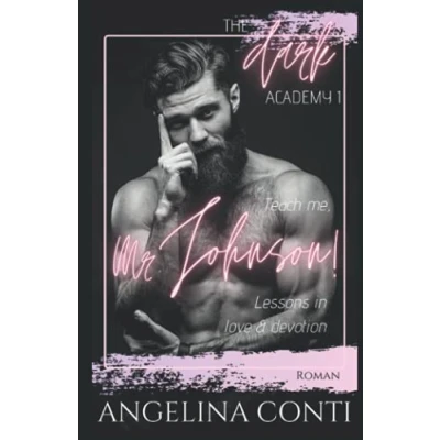 Abbildung von Teach me, Mr. Johnson!: Lessons in love &amp; devotion