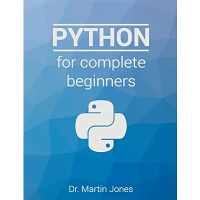 Abbildung von Python for complete beginners: A friendly guide to coding, no experience required