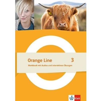Abbildung von Orange Line 3: Workbook mit Audios und interaktiven Übungen Klasse 7 (Orange Line. Ausgabe ab 2022)