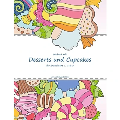 Abbildung von Malbuch mit Desserts und Cupcakes für Erwachsene 1, 2 &amp; 3