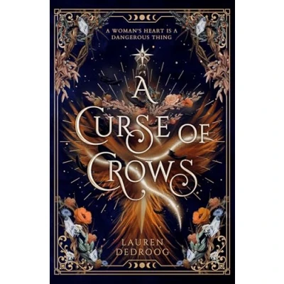 Abbildung von a Curse of Crows: The internationally acclaimed romantasy with female villain origin story