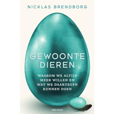 Abbildung von Gewoontedieren: waarom we altijd meer willen en wat daartegen kunnen doen
