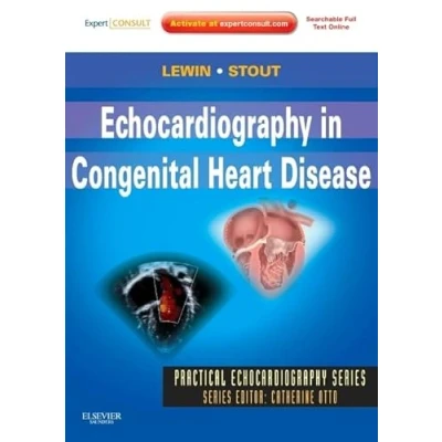 Abbildung von Echocardiography in Congenital Heart Disease: Expert Consult: Online and Print (Practical Echocardiography)