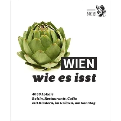 Abbildung von Wien, wie es isst /23: Ein Führer durch Wiens Lokale (Die kleinen Schlauen)