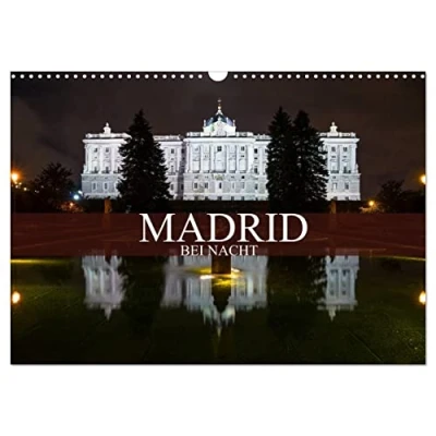 Abbildung von Madrid bei Nacht (Wandkalender 2025 DIN A3 quer), CALVENDO Monatskalender
