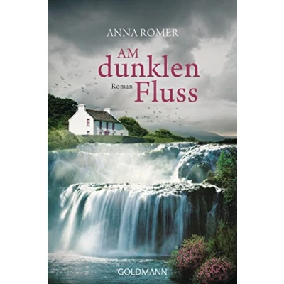 Abbildung von Am dunklen Fluss: Roman