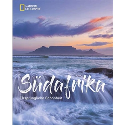 Abbildung von Bildband: Südafrika. Ursprüngliche Schönheit. Faszinierende Bilder und spannende Texte über Natur, Kultur Geschichte. Mit exklusiven Reisetipps ... Reiseexperten.: Schönheit