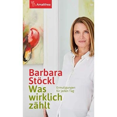 Abbildung von Was wirklich zählt: Ermutigungen für jeden Tag