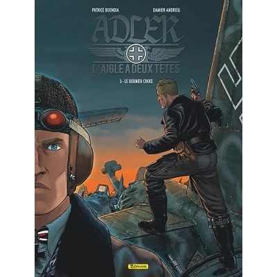 Abbildung von Adler, l&#039;aigle à deux têtes Tome 5 Le dernier choix