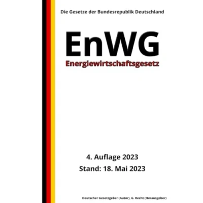 Abbildung von Energiewirtschaftsgesetz EnWG, 4. Auflage 2023: Die Gesetze der Bundesrepublik Deutschland