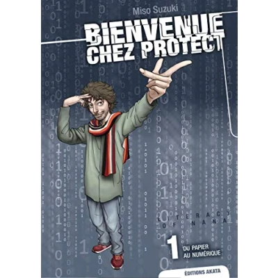 Abbildung von Bienvenue chez Protect tome 1 Du papier au numérique (01)