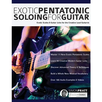 Abbildung von Exotic Pentatonic Soloing for Guitar: scales and guitar licks the creative lead guitarist (Learn How to Play Rock Guitar)