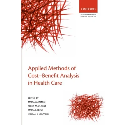 Abbildung von Applied Methods of Cost Benefit Analysis in Health Care (Handbooks Economic Evaluation)