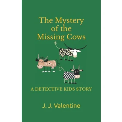 Abbildung von the Mystery of Missing Cows: A Detective Kids Story