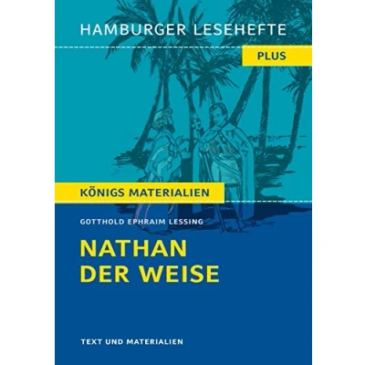 Abbildung von Nathan der Weise von Gotthold Ephraim Lessing (Textausgabe): Hamburger Lesehefte Plus Königs Materialien