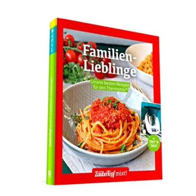 Abbildung von Familienlieblinge: Unsere besten Rezepte für den Thermomix® TM5® TM31 TM6